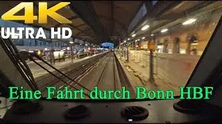 【4K】 F&uuml;hrerstandsmitfahrt durch Bonn Hbf  ( Baureihe 186 )