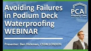 Failures in Podium Deck Waterproofing Webinar