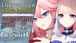 Enkanomiya Battle Theme  - Windsong Lyre | Genshin Impact