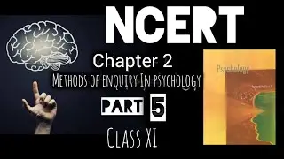 NCERT || PSYCHOLOGY || CLASS 11 || PART 5 || PSYCHOLOGICAL TESTING