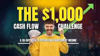 The $1,000 Cash Flow Challenge
