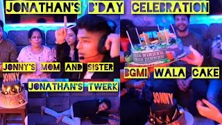 Jonathan's b'day Celebration with #mom #Sister Surprise #JONATHAN GAMING #krontangaming and Twerk