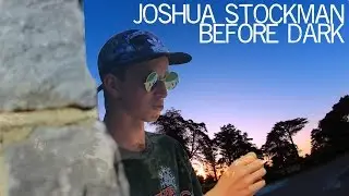 Joshua Stockman | Before Dark