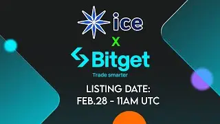 ICE Listing on Bitget Exchange | Listing Date: Feb.28 11am UTC