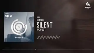 Shinson - Silent (Radio Edit)