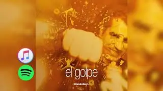 &ldquo;El Golpe&rdquo;  Mundo Guyi
