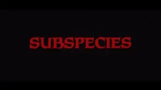 Subspecies 1991