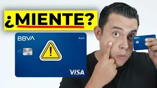 BBVA MIENTE 😡 | La verdad de la tarjeta Azul &lsquo;sin anualidad&rsquo; que s&iacute; te cobra 💥
