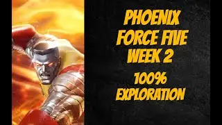 Phoenix Force Five | Week 2 | Colossus | Cosmic and Skill Path