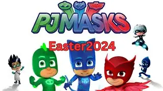 Easter Basket 2024 l PJ Mask l Small gift