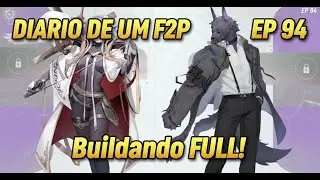 DIARIO DE UM F2P EP: 94 Buildando DOIS personagens?! #czn #chaoszero