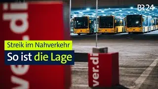 Streik im Nahverkehr: So ist die Lage in Bayern | BR24live