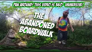 Abandoned Boardwalk 360&deg; Walking Tour in 4K VR - Fully Immersive