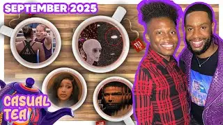 September&rsquo;s Casual Tea is steeped in truth, culture, and a splash of cosmic chaos.