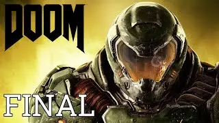 DOOM 2016 - Gameplay Final | PS4