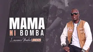 MAMA NI BOMBA BY LORENZO