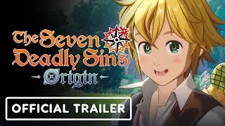 The Seven Deadly Sins: Origin&nbsp;- Official Closed Beta Trailer | gamescom 2025