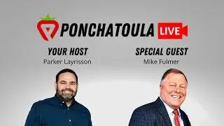Mike Fulmer | Ponchatoula Live #66