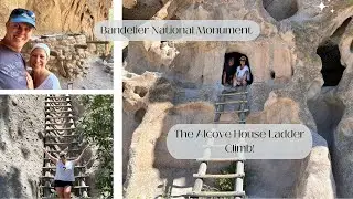 Bandelier National Monument I The Alcove House Ladder Climb!