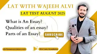 What is An Essay? Qualities of an Essay? Parts of an Essay? | LAT TEST AUGUST 2025