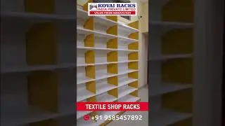 Textile Shop Racks Manufacturer | Departmental Store Racks | 𝐊𝐎𝐕𝐀𝐈 𝐑𝐀𝐂𝐊𝐒 𝐈𝐍𝐃 𝐏𝐕𝐓 𝐋𝐓𝐃 | Coimbatore