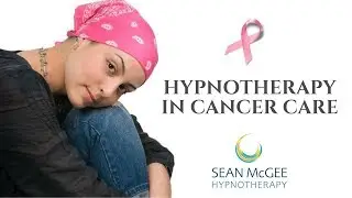 Hypnotherapy For Cancer Care