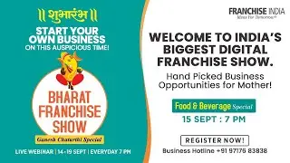 Bharat Franchise Show- 15th September | Ganesh Chathurthi Special | Franchise Opportunity