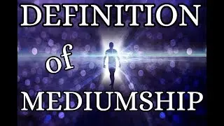 What is the definition of mediumship with New Orleans Medium Melinda Mae Miller