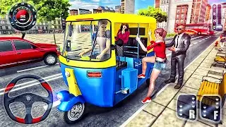 Modern Rickshaw Transport Truck - Tuk Tuk Indian Auto Driver Simulator - Android Gameplay