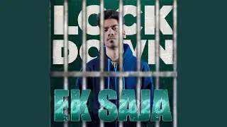 Lockdown Ek Saja