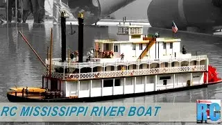 RC NEW ORELANS CHAPERON PADDLE WHEEL MISSISSIPPI RIVER BOAT