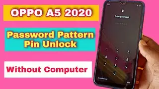 Oppo A5 2020 CPH1933 | Pattern/Password Hard Reset 100% Working December 2001