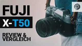 Fujifilm X-T50 &ndash; Review & Vergleich X-T5 [Deutsch] 📷 🔍