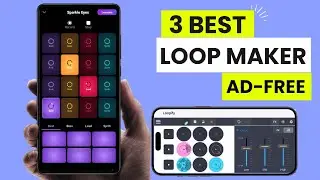 3 Best Free Loop Maker Apps For Android