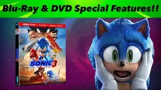 Sonic Movie 3 Blu-Ray & DVD EXCLUSIVE Special Features REVEALED 👀