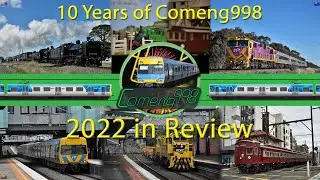 Victoria's Railways and Comeng998 of 2022 in Review