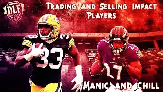 TRADING AND SELLING IMPACT PLAYERS IN DYNASTY FANTASY FOOTBALL!