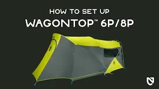 NEMO | How to Set Up the Wagontop™ 6P/8P Camping Tent