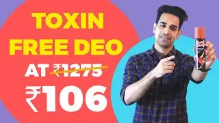 Toxin Free Deodorant&rsquo;s Worth ₹1275 at just ₹106 | Best Deodorant For Men | Best Deo Under 200