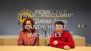 Valentine's Day: 'Venus' and 'Cupid' rate candy heart messages