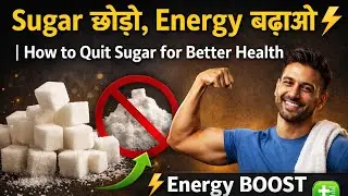 How to Quit Sugar for More Energy and Better Health