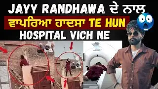 Jayy Randhawa Injured During Shooting of Ishqnama 56 🎬 | Big Update
