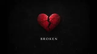 [ FREE ] BROKEN — Dark Melodic Sad Type Beat