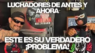LUCHADORAS DE ANTES Y AHORA -  LA TABERNA DEL PECADO