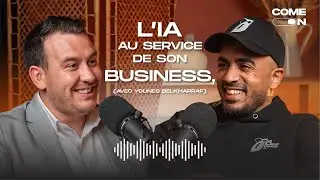 L'IA AU SERVICE DE SON BUSINESS, avec Younes Belkharraf