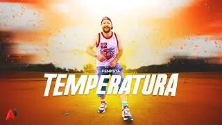 Fenksta - Temperatura (Official Music Video)