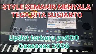 STYLE Semakin menyala TEGA rita SUGIARTO VIRAL !! 2026 KORG PA 300/600/700/1000 seri atasnya bisa 