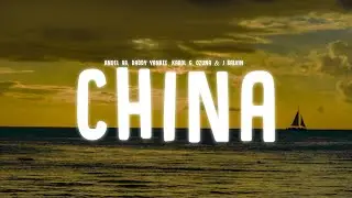 Anuel AA, Daddy Yankee, Karol G, Ozuna & J Balvin - China (Lyrics / Letra)