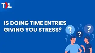 Time Entry Stress