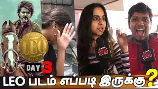 Day 3 - Leo Public Review | Thalapathy Vijay | Lokesh Kanagaraj | Leo Review Day 3 | Leo Review